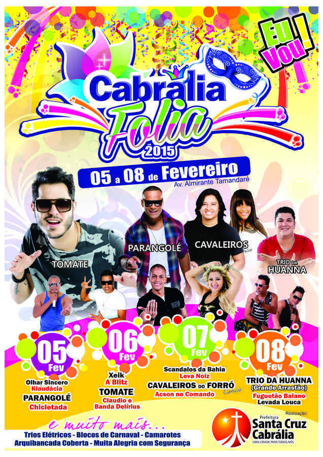 Cabrália Folia 2015 programação repleta de grandes atrações.