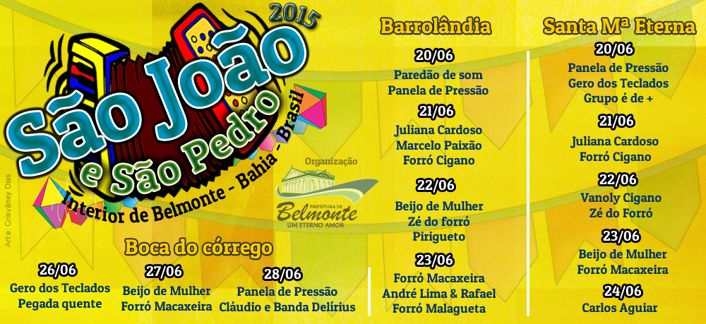 Vários shows vão animar o São João e o São Pedro no interior de Belmonte.