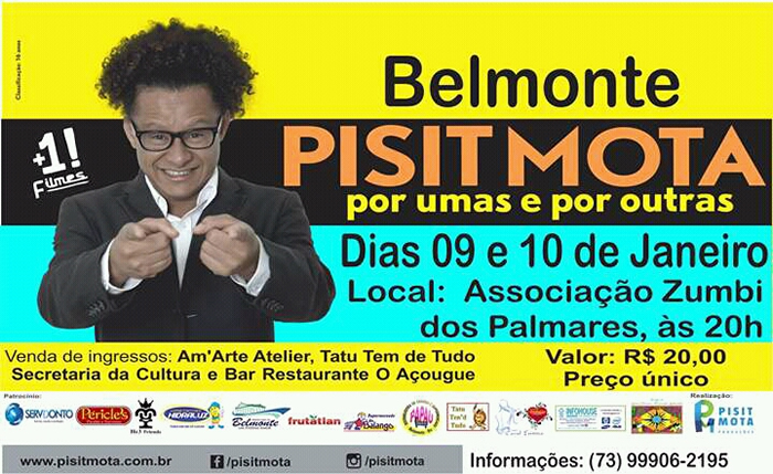 Humorista Pisit Mota apresenta segunda temporada do seu show em Belmonte.
