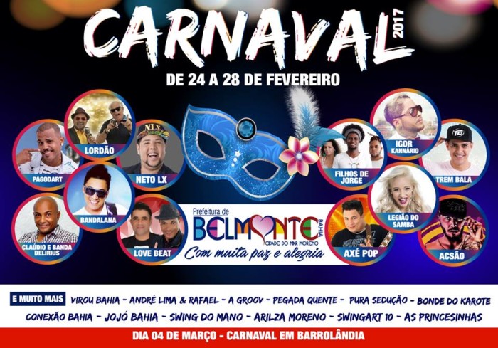 Prefeitura de Belmonte divulga a programação dos dias de folia do Carnaval 2017.