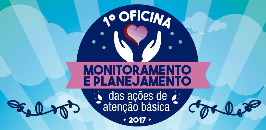 Belmonte realiza 1ª Oficina de monitoramento e planejamento das ações de Atenção Básica.